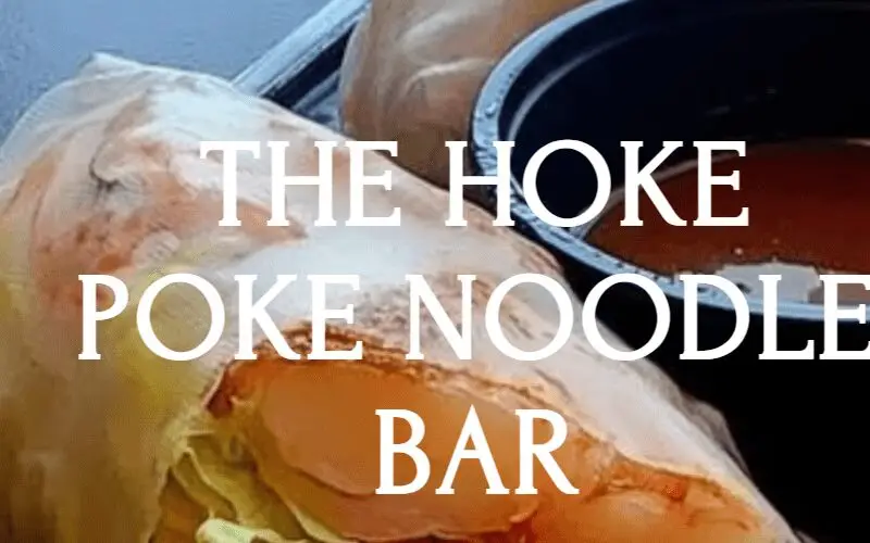 The Hoke Poke Noodle Bar